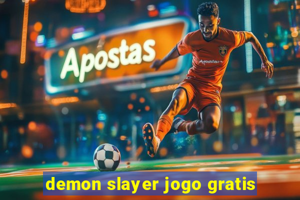 demon slayer jogo gratis